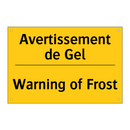 Avertissement de Gel - Warning of Frost