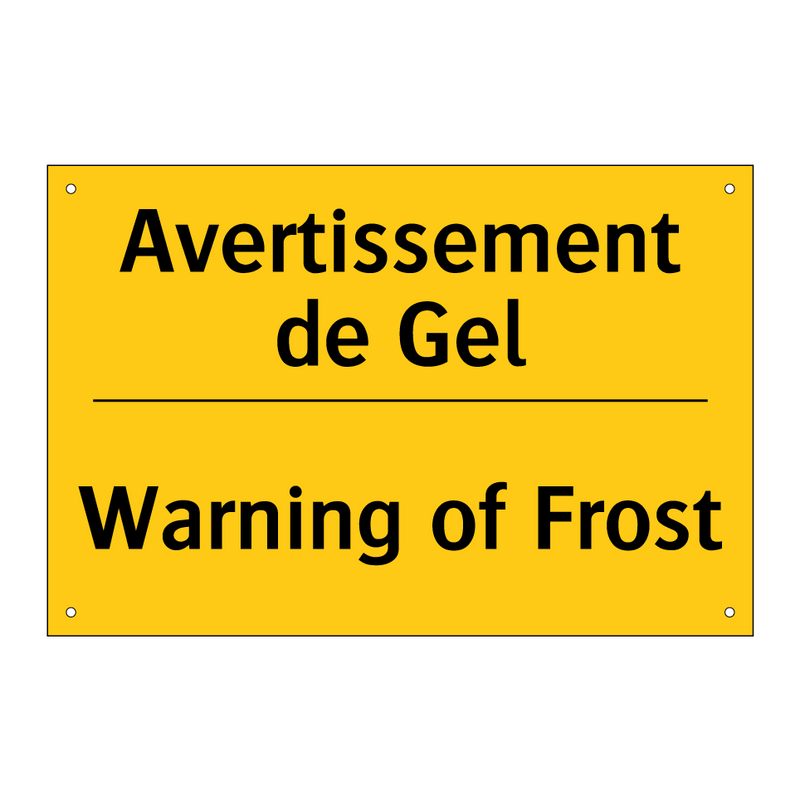 Avertissement de Gel - Warning of Frost