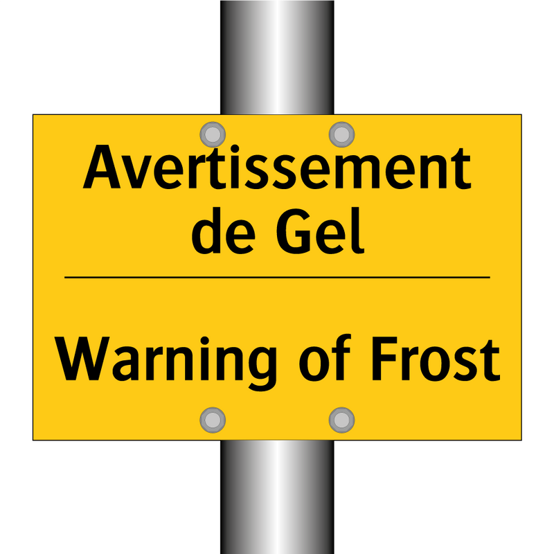 Avertissement de Gel - Warning of Frost