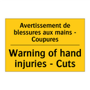 Avertissement de blessures aux  /.../ - Warning of hand injuries - Cuts /.../