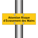 Attention Risque d'Écrasement des Mains
