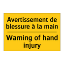 Avertissement de blessure à la  /.../ - Warning of hand injury