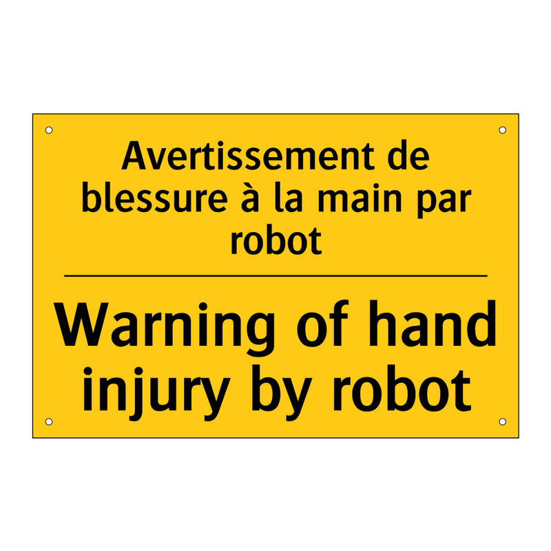 Avertissement de blessure à la  /.../ - Warning of hand injury by robot /.../