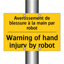 Avertissement de blessure à la  /.../ - Warning of hand injury by robot /.../