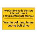 Avertissement de blessure à la  /.../ - Warning of hand injury due to  /.../