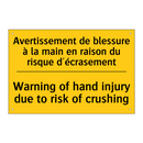 Avertissement de blessure à la  /.../ - Warning of hand injury due to  /.../