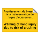 Avertissement de blessure à la  /.../ - Warning of hand injury due to  /.../
