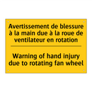 Avertissement de blessure à la  /.../ - Warning of hand injury due to  /.../