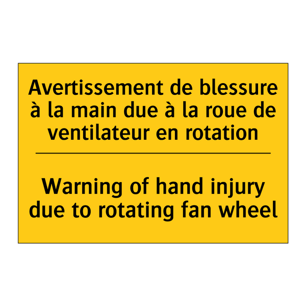 Avertissement de blessure à la  /.../ - Warning of hand injury due to  /.../