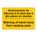Avertissement de blessure à la  /.../ - Warning of hand injury from rotating  /.../