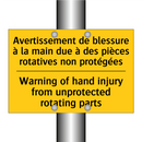 Avertissement de blessure à la  /.../ - Warning of hand injury from unprotected  /.../