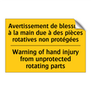 Avertissement de blessure à la  /.../ - Warning of hand injury from unprotected  /.../