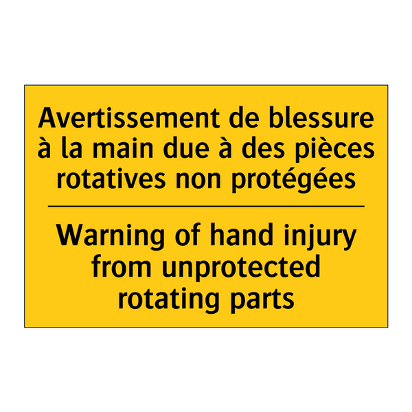 Avertissement de blessure à la  /.../ - Warning of hand injury from unprotected  /.../