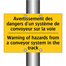 Avertissement des dangers d'un  /.../ - Warning of hazards from a conveyor  /.../