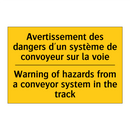 Avertissement des dangers d'un  /.../ - Warning of hazards from a conveyor  /.../