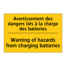 Avertissement des dangers liés  /.../ - Warning of hazards from charging  /.../