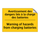 Avertissement des dangers liés  /.../ - Warning of hazards from charging  /.../