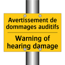 Avertissement de dommages auditifs /.../ - Warning of hearing damage