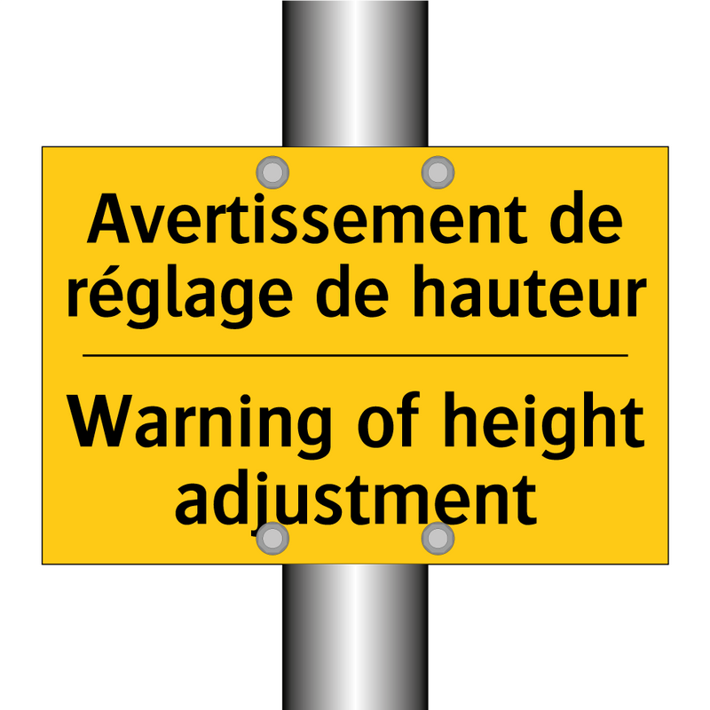 Avertissement de réglage de hauteur /.../ - Warning of height adjustment