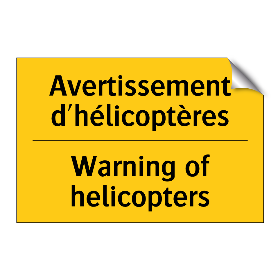 Avertissement d'hélicoptères - Warning of helicopters