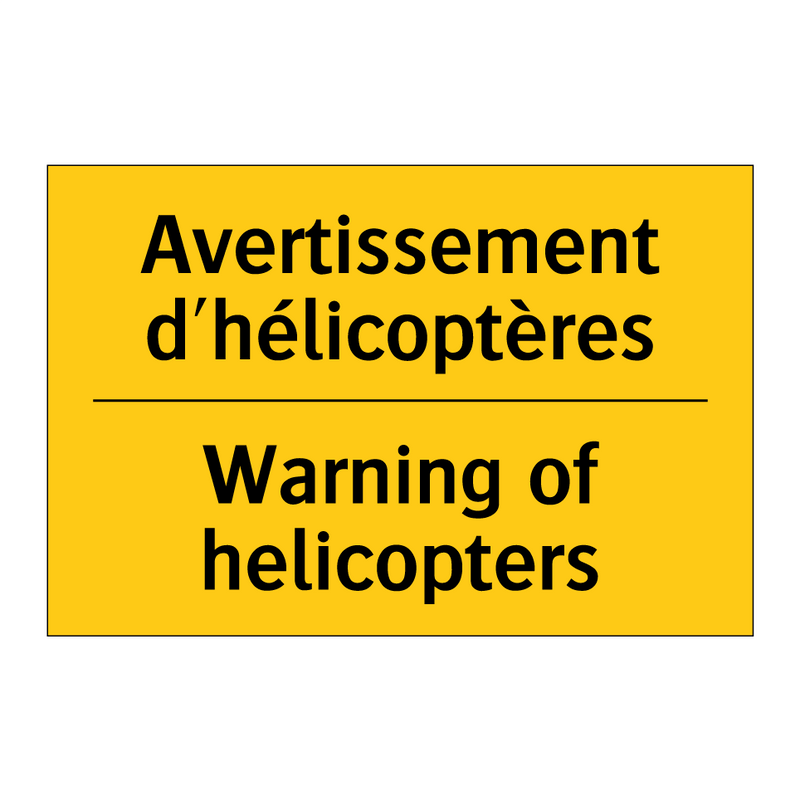 Avertissement d'hélicoptères - Warning of helicopters