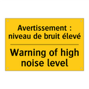 Avertissement : niveau de bruit  /.../ - Warning of high noise level