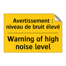 Avertissement : niveau de bruit  /.../ - Warning of high noise level