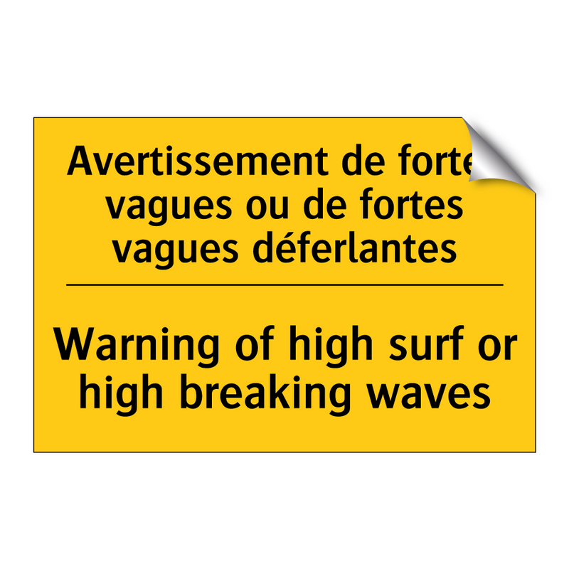 Avertissement de fortes vagues  /.../ - Warning of high surf or high breaking  /.../