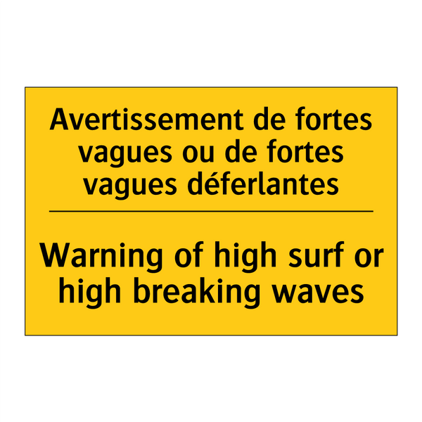 Avertissement de fortes vagues  /.../ - Warning of high surf or high breaking  /.../
