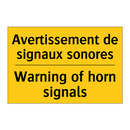 Avertissement de signaux sonores /.../ - Warning of horn signals