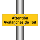 Attention Avalanches de Toit