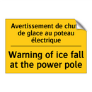 Avertissement de chute de glace  /.../ - Warning of ice fall at the power  /.../