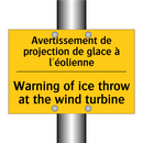 Avertissement de projection de  /.../ - Warning of ice throw at the wind  /.../