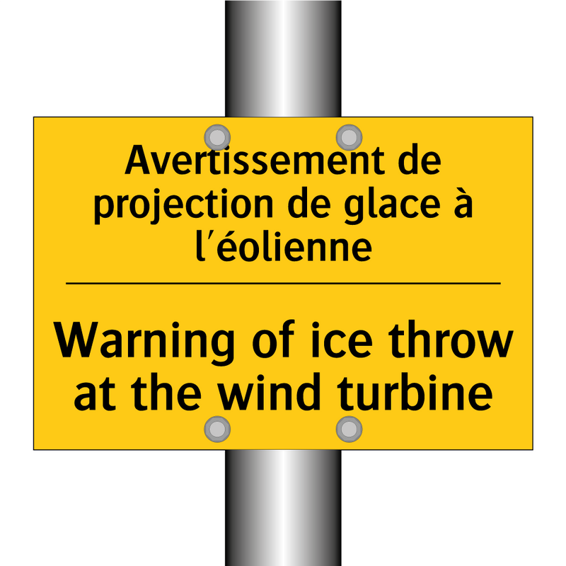 Avertissement de projection de  /.../ - Warning of ice throw at the wind  /.../