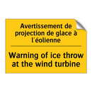 Avertissement de projection de  /.../ - Warning of ice throw at the wind  /.../