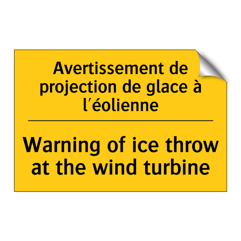 Avertissement de projection de  /.../ - Warning of ice throw at the wind  /.../