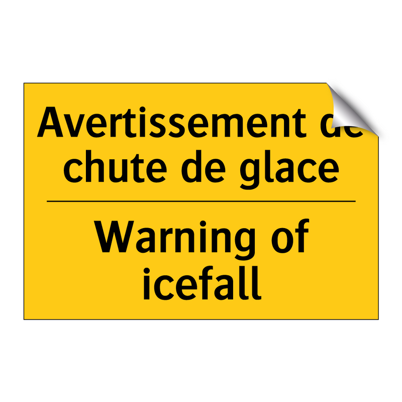 Avertissement de chute de glace /.../ - Warning of icefall