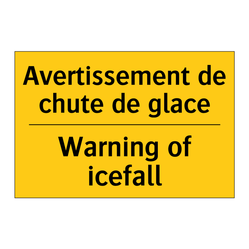 Avertissement de chute de glace /.../ - Warning of icefall