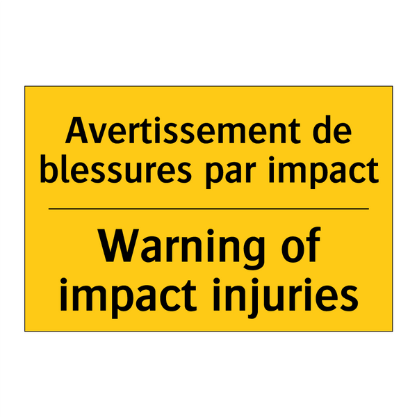 Avertissement de blessures par  /.../ - Warning of impact injuries