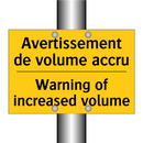 Avertissement de volume accru - Warning of increased volume