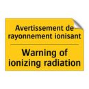 Avertissement de rayonnement ionisant /.../ - Warning of ionizing radiation