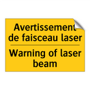 Avertissement de faisceau laser /.../ - Warning of laser beam