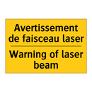 Avertissement de faisceau laser /.../ - Warning of laser beam