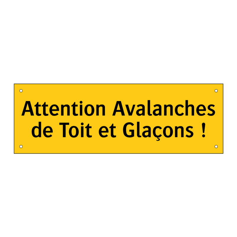 Attention Avalanches de Toit et Glaçons !