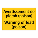 Avertissement de plomb (poison) /.../ - Warning of lead (poison)