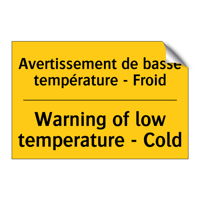 Avertissement de basse température  /.../ - Warning of low temperature - Cold /.../