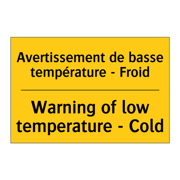 Avertissement de basse température  /.../ - Warning of low temperature - Cold /.../