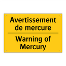 Avertissement de mercure - Warning of Mercury