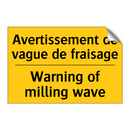 Avertissement de vague de fraisage /.../ - Warning of milling wave
