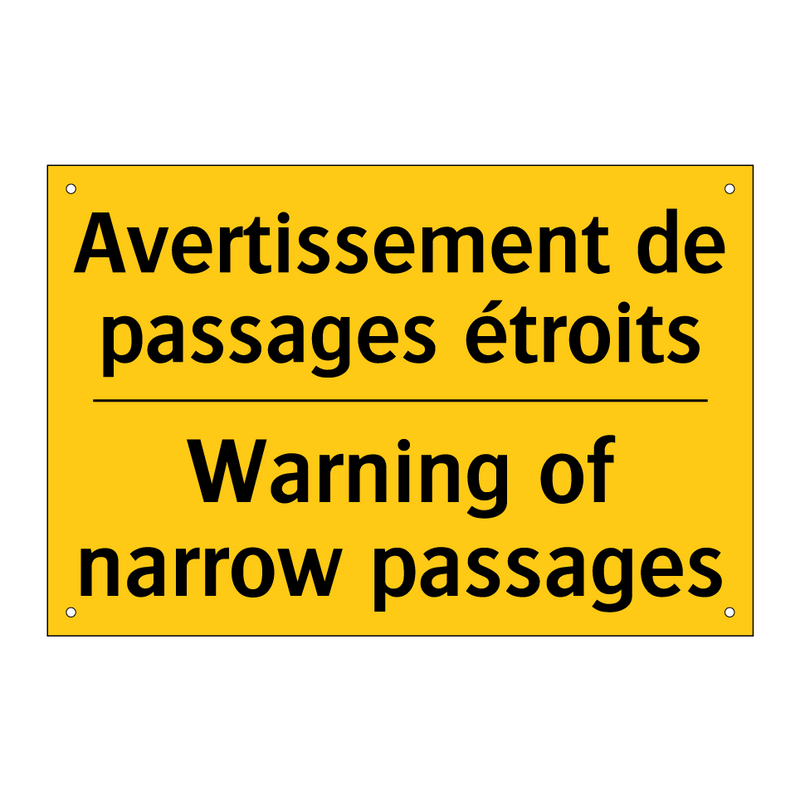 Avertissement de passages étroits /.../ - Warning of narrow passages